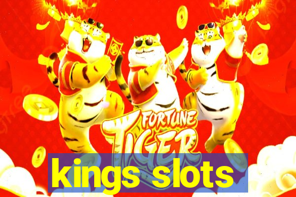 kings slots